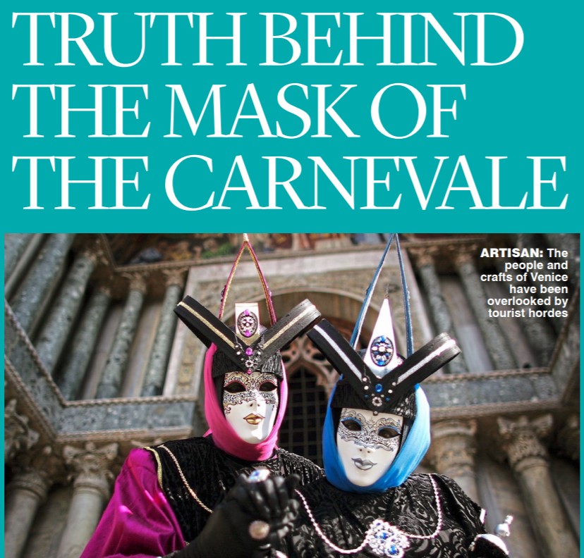 The Irish Mail On Sunday, 14.02.2016: Truth Behind The Mask Of The Carnevale